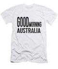 Good Morning Australia, Quotes T-Shirt