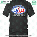 Gratefull Dad Just Like A Regular Dad Except Much Cooler T Shirt