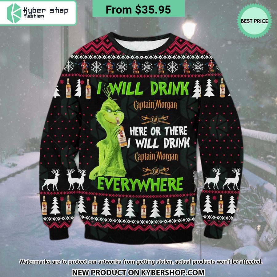Grinch I Will Drink Captain Morgan Everywhere Sweater