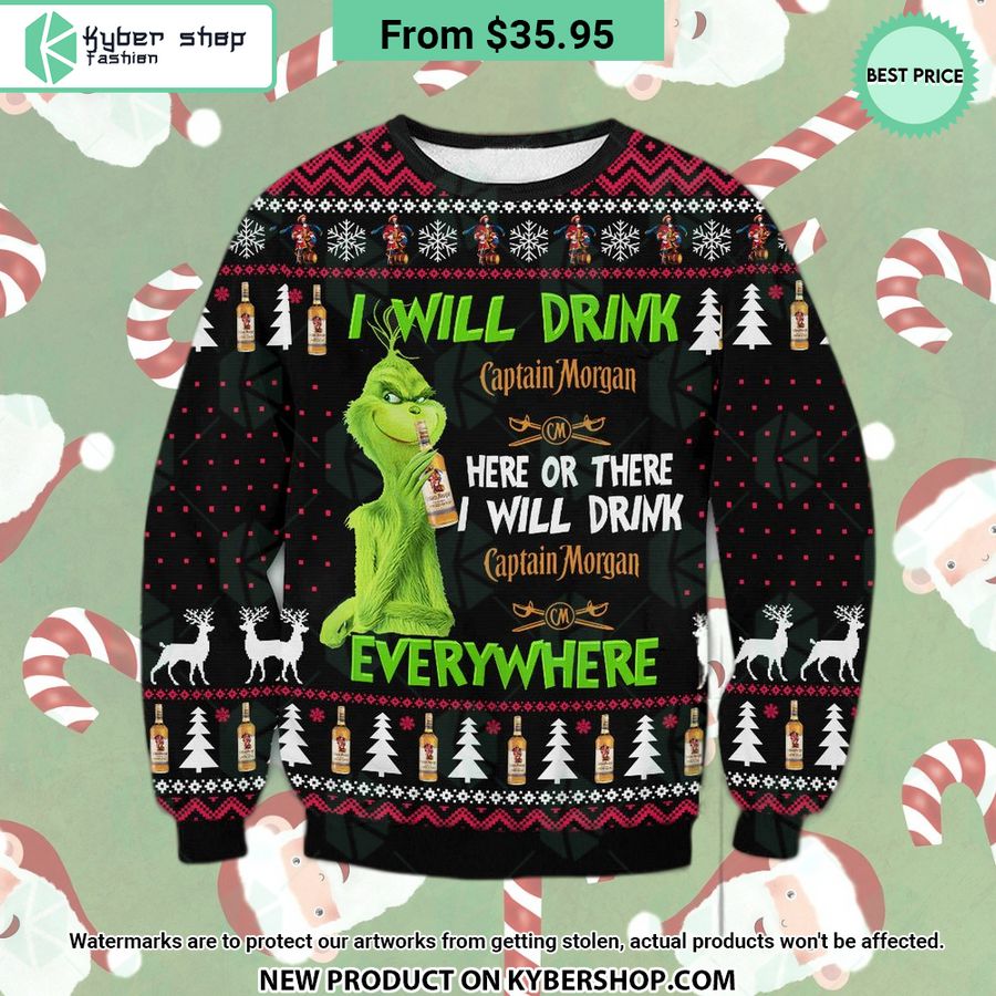 Grinch I Will Drink Captain Morgan Everywhere Sweater