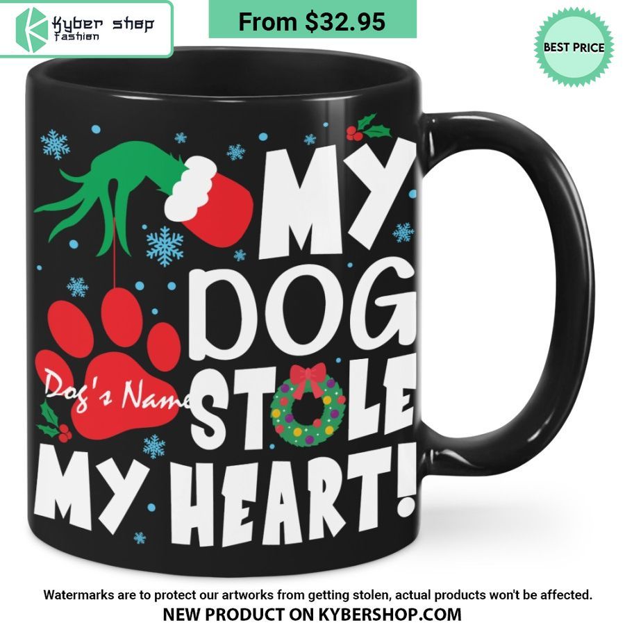 Grinch My Dog Stole My Heart CUSTOM Mug
