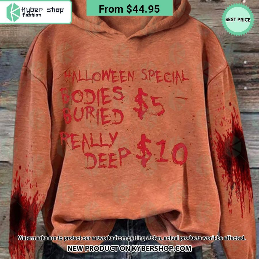 Halloween Special Bodies Buried Really Deep Hoodie