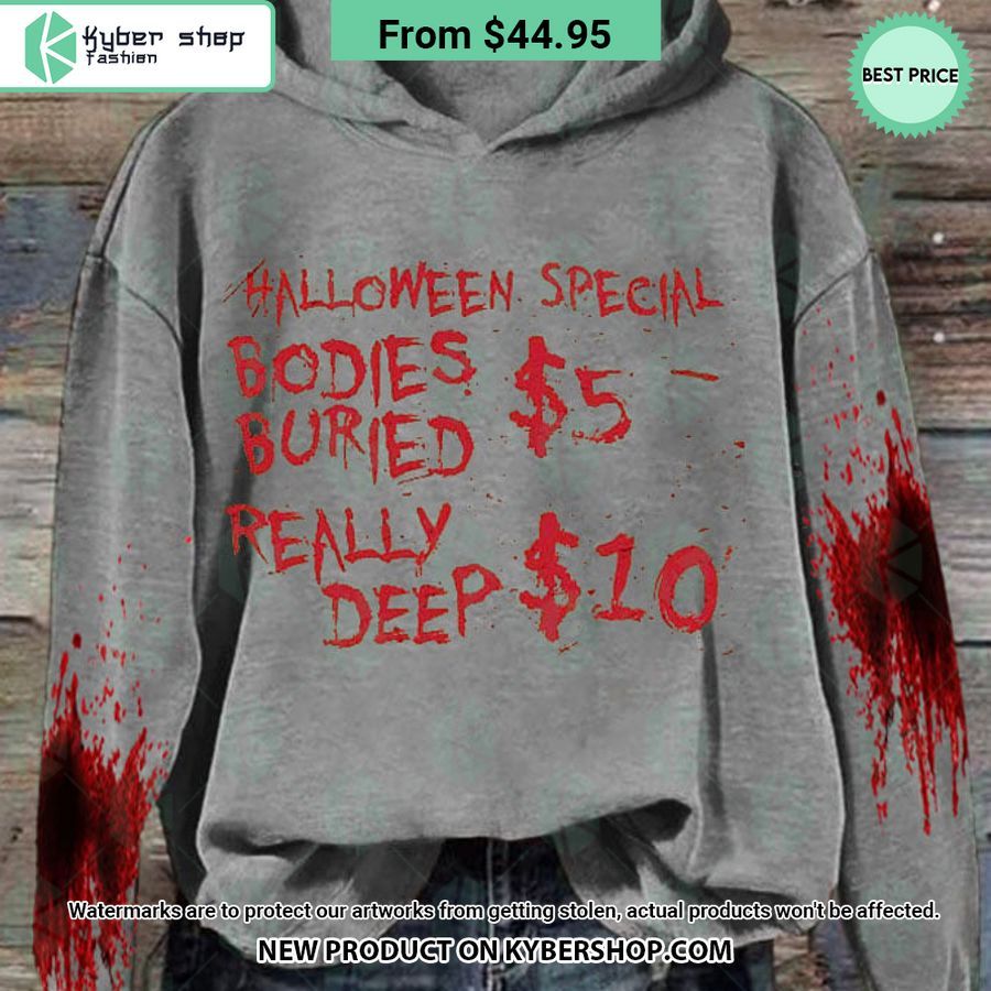 Halloween Special Bodies Buried Really Deep Hoodie