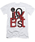 I Do My Best Style 2 T-Shirt