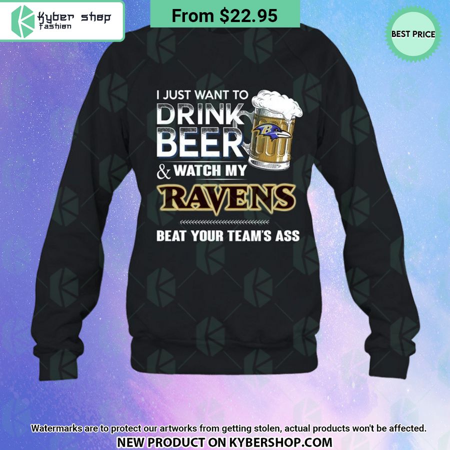 I Just Want To Drink Beer & Watch My Baltimore Ravens T Shirt