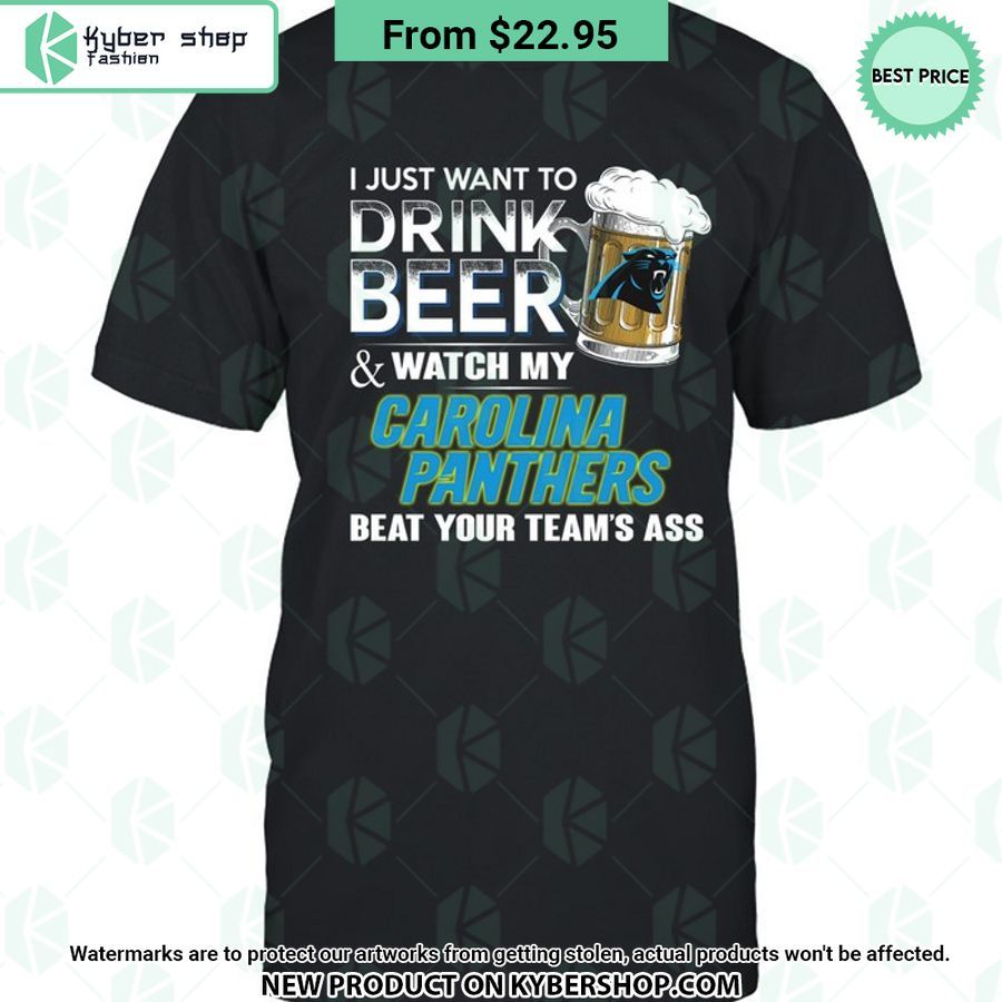I Just Want To Drink Beer & Watch My Carolina Panthers T Shirt