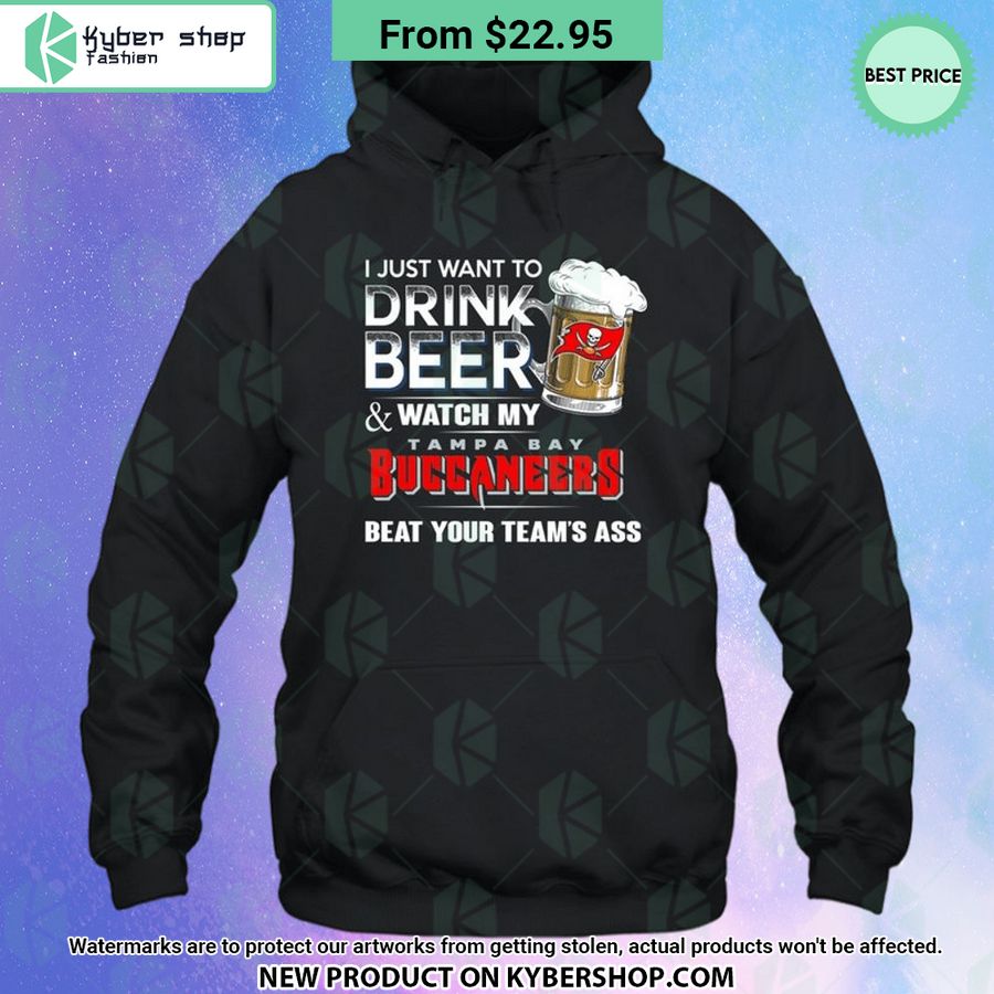I Just Want To Drink Beer & Watch My Tampa Bay Buccaneers T Shirt