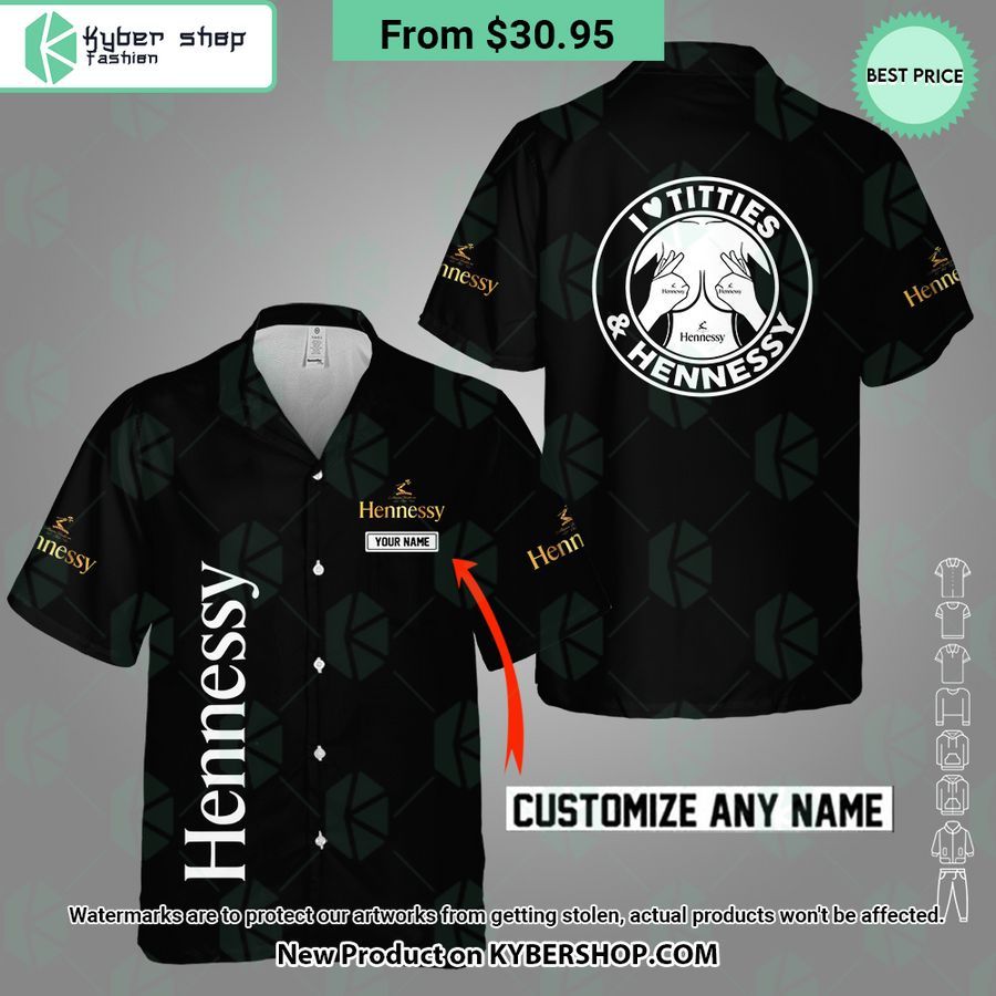I Love Titties And Hennessy CUSTOM Hawaiian Shirt