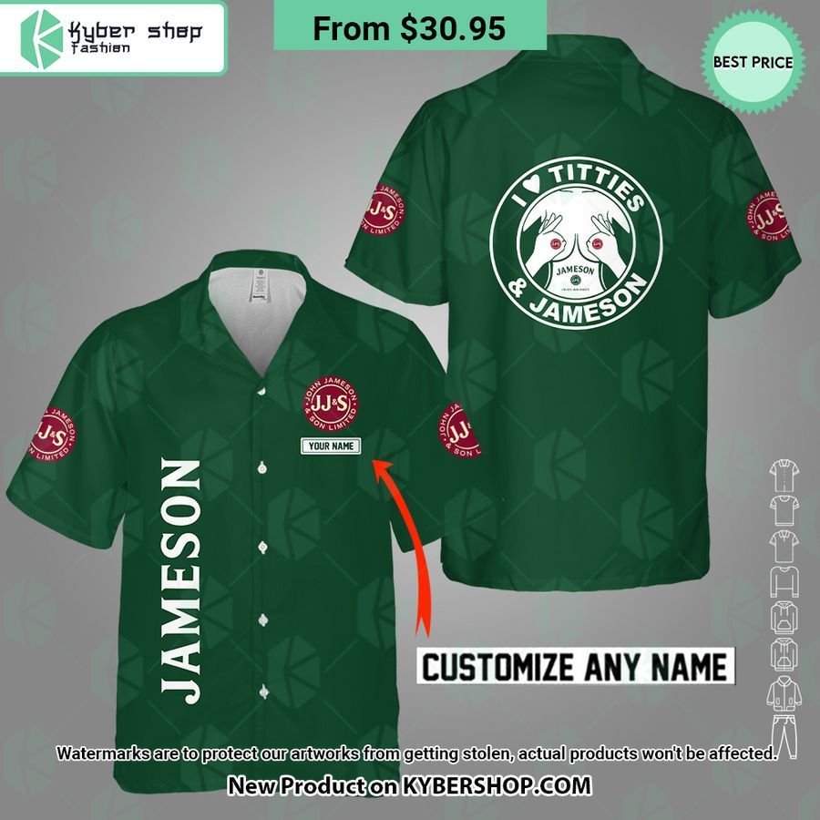 I Love Titties And Jameson CUSTOM Hawaiian Shirt