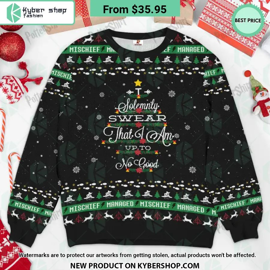 I Solemnly Swear That I Am Up To No Good Sweater