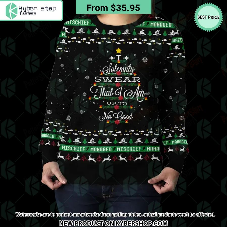 I Solemnly Swear That I Am Up To No Good Sweater