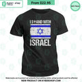I Stand With Israel Shirt, Hoodie