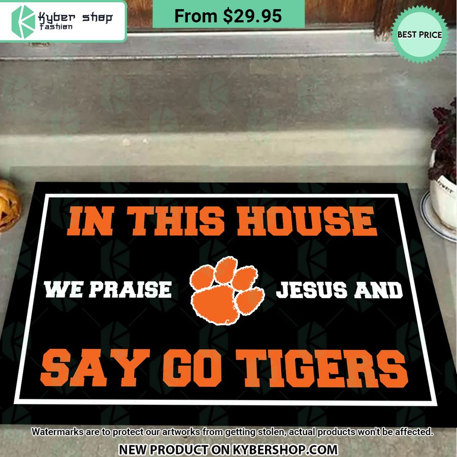 In This House We Praise Jesus and Say Go Tigers Doormat