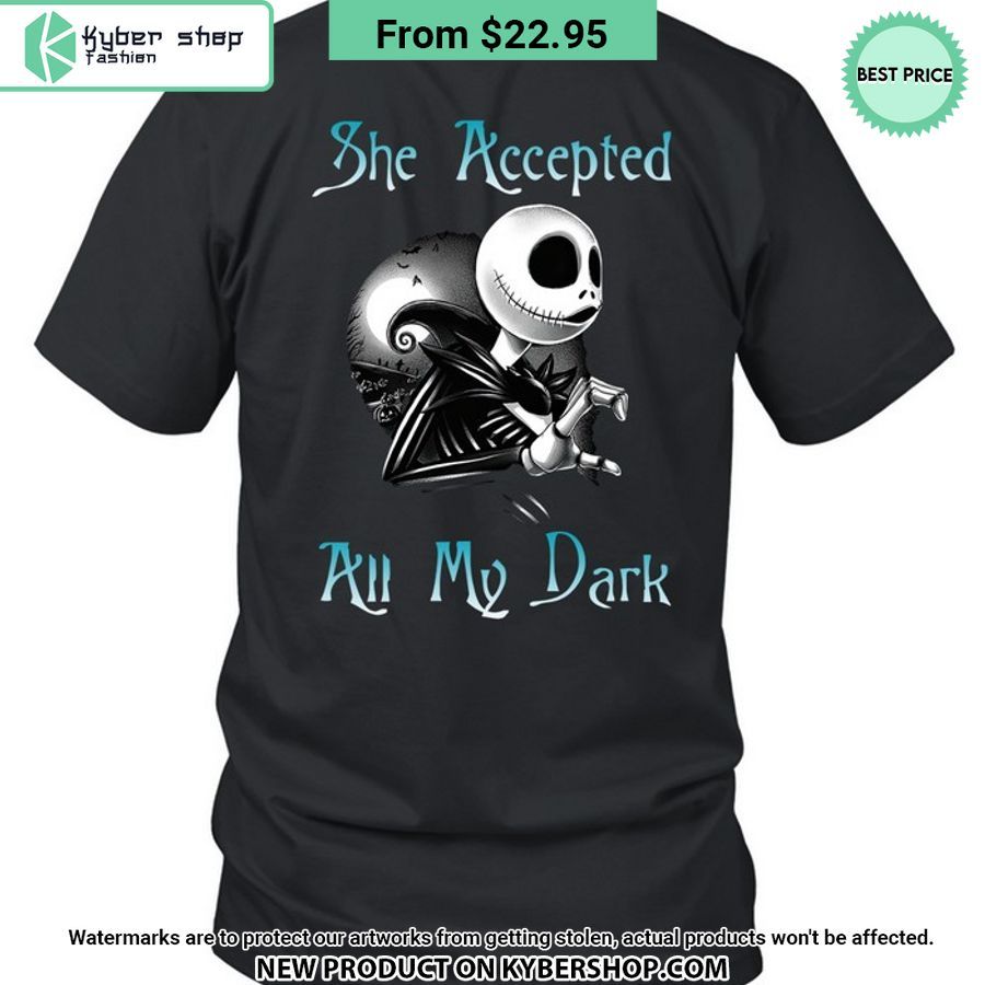 Jack Skellington She Accepted All My Dark Hoodie