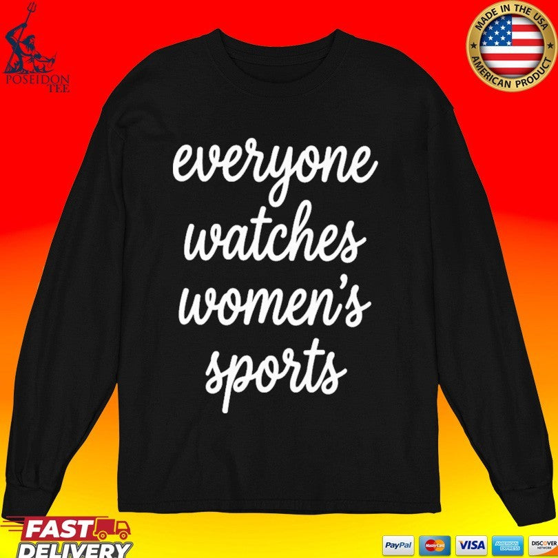 Jan Jensen Wearing Everyone Watches Women’s Sports T-shirt