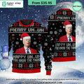 Joe Biden Merry Uh Uh Happy Uh Uh You Know The Thing Sweater