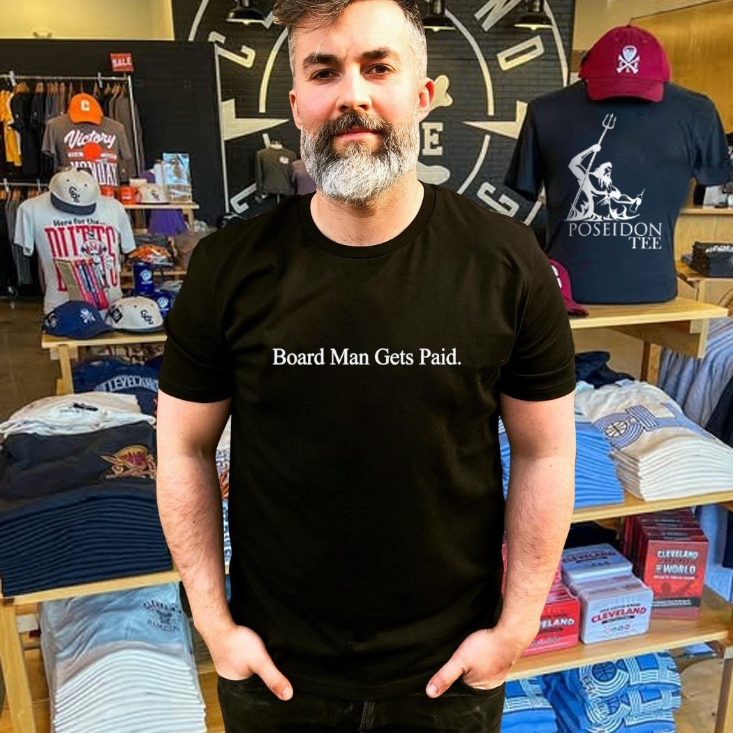 Kawhi Leonard Board Man Gets Paid T-shirt