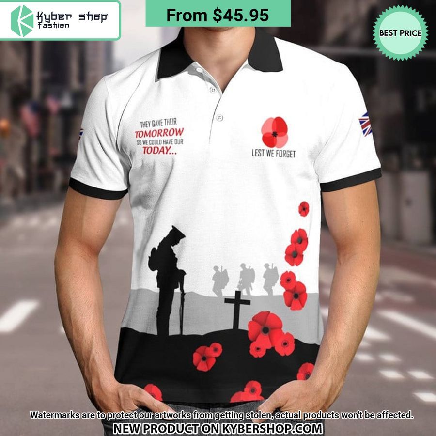 Lest We Forget They Gave Their Tomorrow So We Could Have Our Today Polo Shirt
