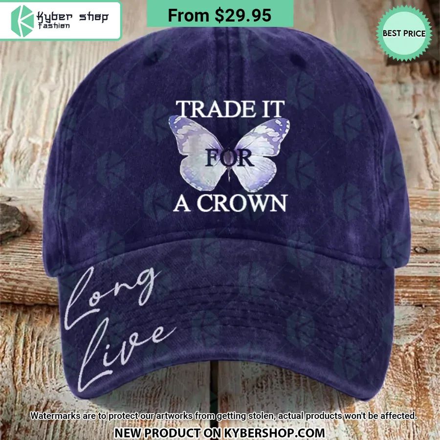 Long Live Trade It For A Crown Cap