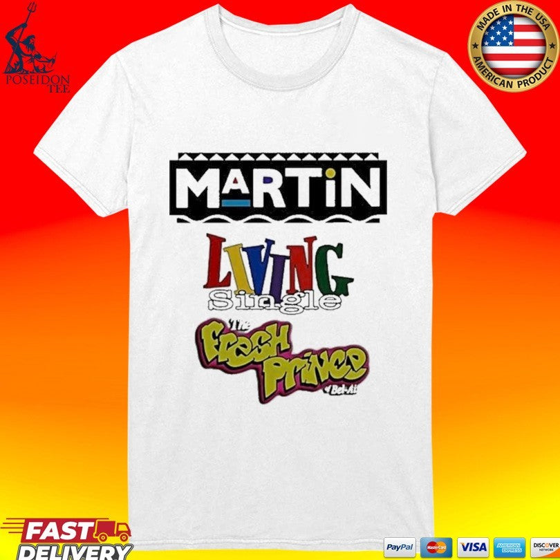 Martin Living Single And The Fresh Prince Of Bel Air Graphic Logo T-shirt