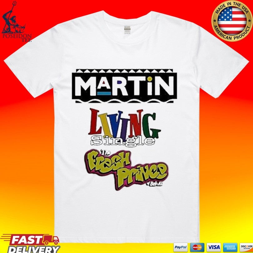 Martin Living Single And The Fresh Prince Of Bel Air Graphic Logo T-shirt