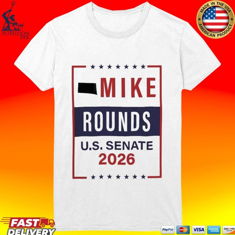 Mike Rounds For Us Senate 2026 South Dakota T-shirt