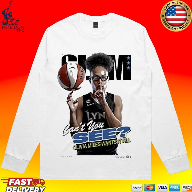 Minnesota Lynx Slam Olivia Miles Wants It All Can’t You See T-shirt