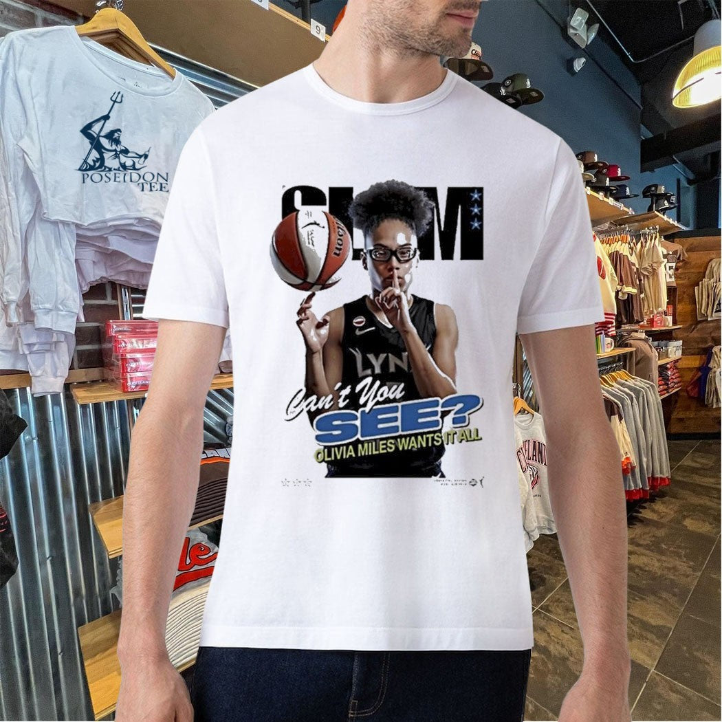 Minnesota Lynx Slam Olivia Miles Wants It All Can’t You See T-shirt