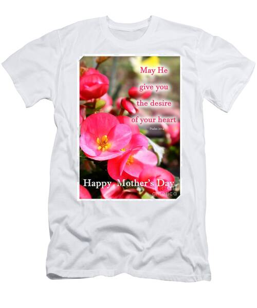 May He Give You Mother's Day Greeting T-Shirt