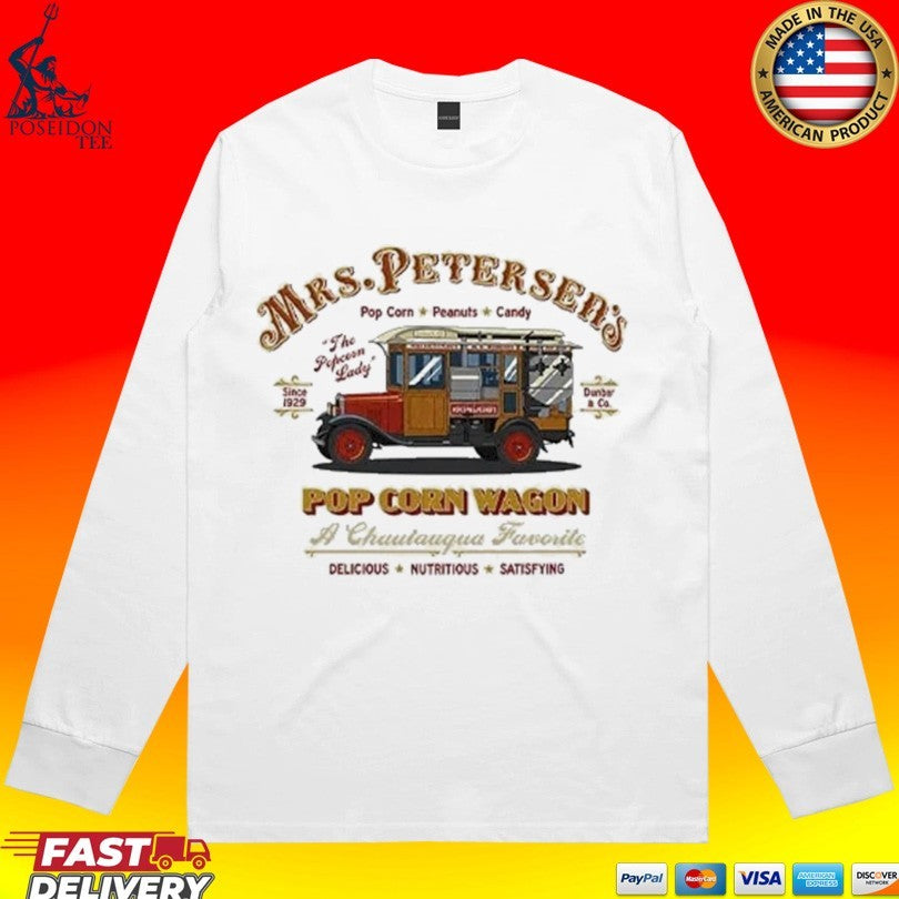 Mrs. Peterson’s Pop Corn Wagon The Popcorn Lady Since 1929 Chautauqua Favorite Vintage Popcorn Truck Graphic T-shirt