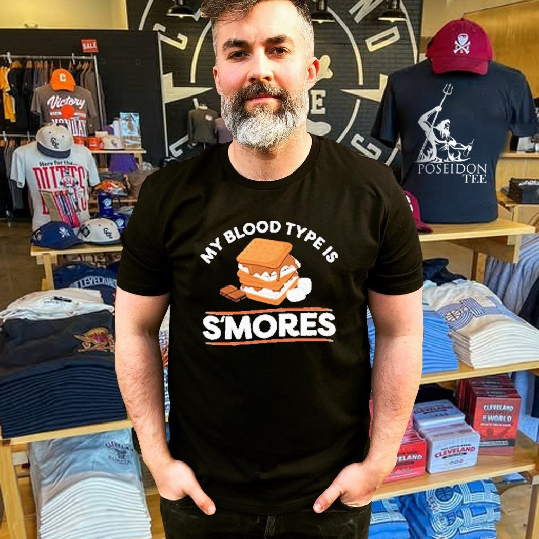 My Blood Type Is S’mores T-shirt