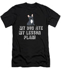 My Dogatemylesson Plan T-Shirt