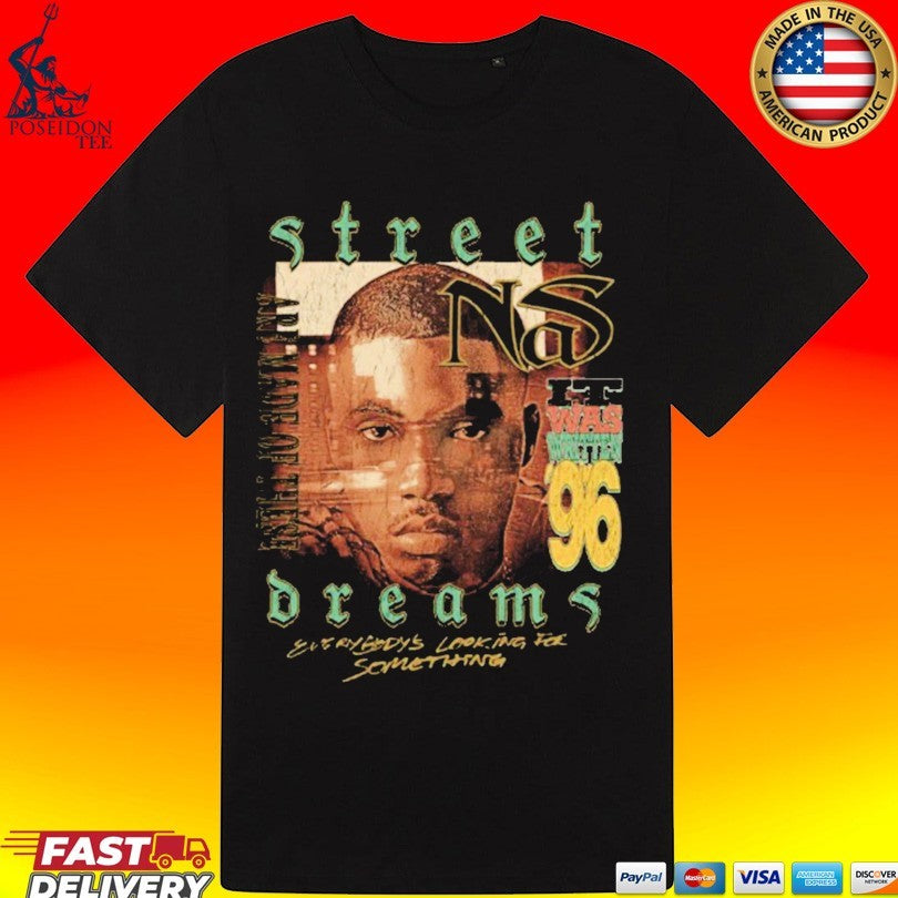 Nasir Jones Street Dreams T-shirt