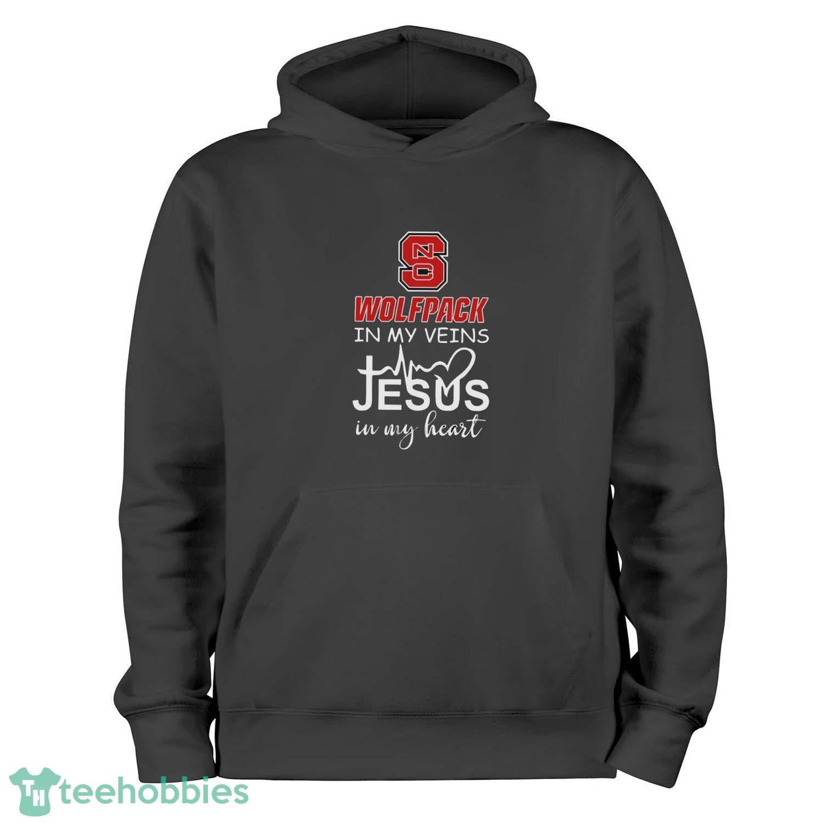 NC State Wolfpack In My Veins Jesus In My Heart T-Shirt Hoodie Sweatshirt