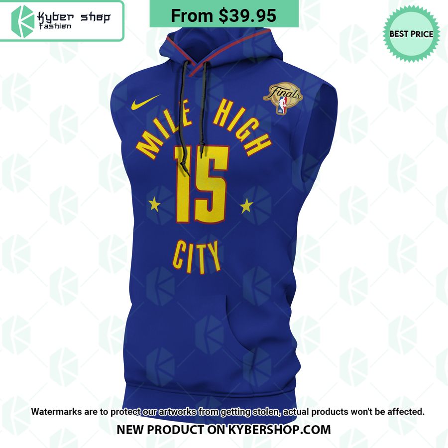 Nikola Jokic 15 Finals Denver Nuggets Mile High City Sleeveless Hoodie