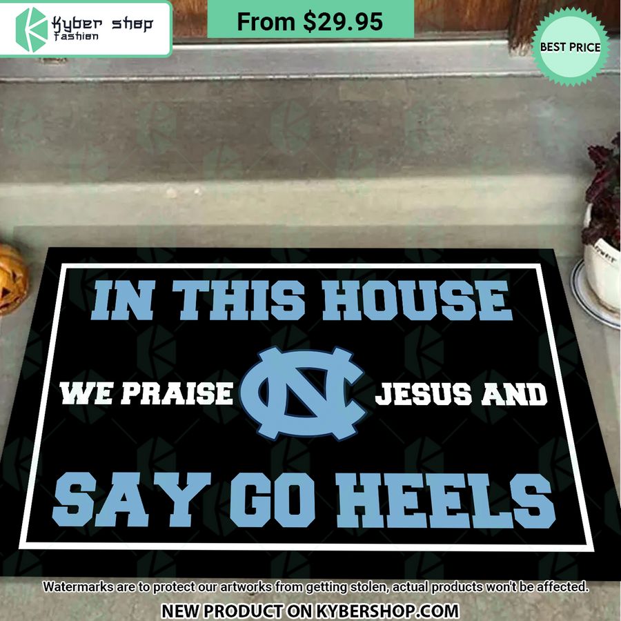 North Carolina Tar Heels In This House We Praise Jesus and Say Go Heels Doormat