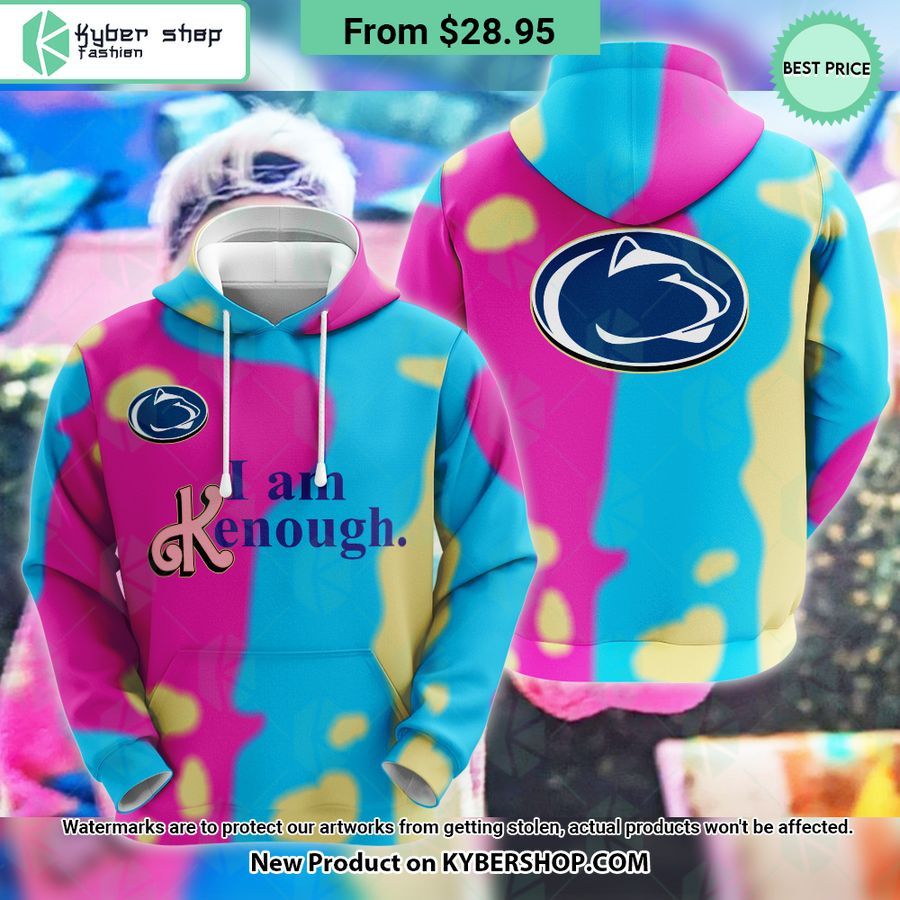 Penn State Nittany Lions I Am Kenough Hoodie