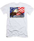 Proud To Be An American T-Shirt
