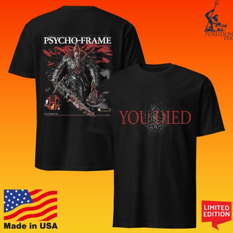 Psycho Frame You Died Dark Souls T-shirt