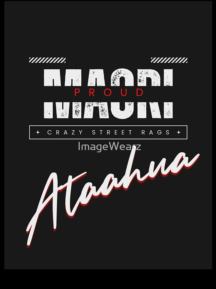 Maori Proud Street Wear by ImageWearz