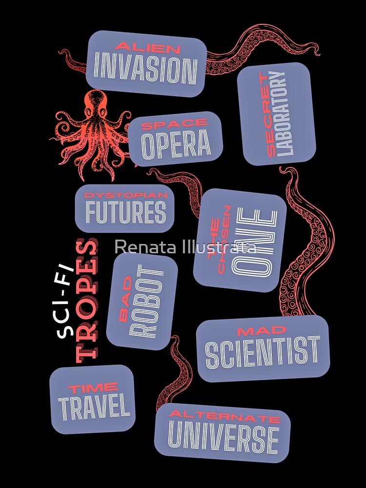 Fanfic Scifi Tropes and Tentacles by Renata Illustrata