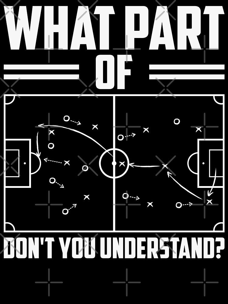 What Part Of Soccer Don't You Understand by legendaryskins