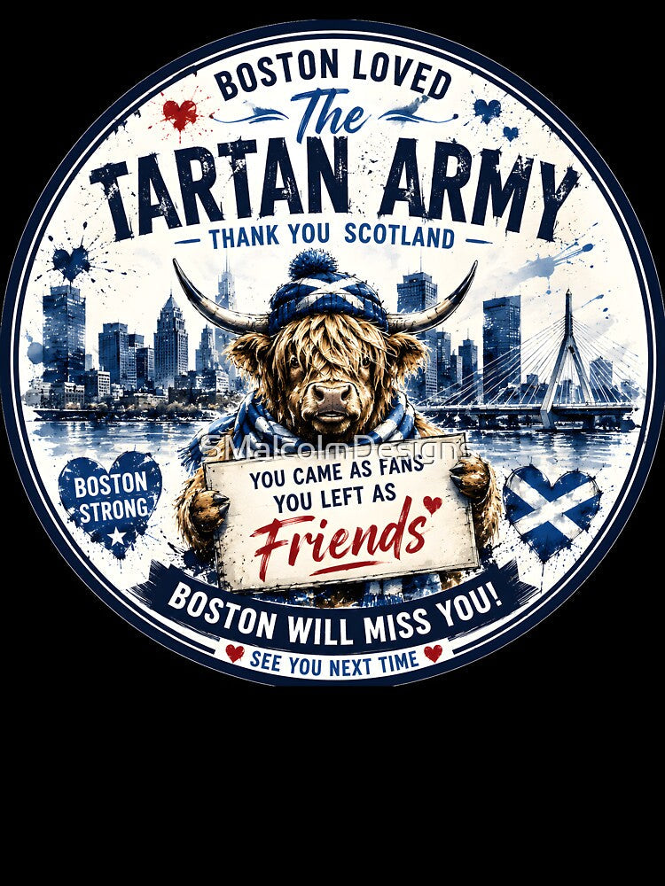 Boston Loved the Tartan Army by SMalcolmDesigns