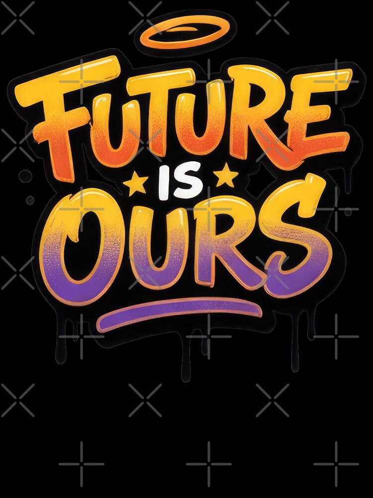 Future Is Ours by Whambammy
