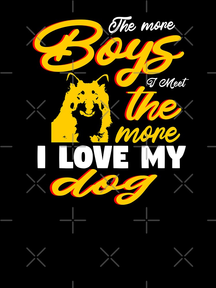 I love My Dog | Dog Lover by teamph