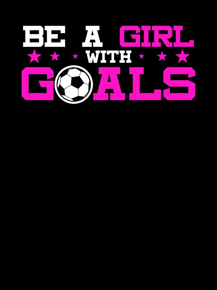 Girl With Goals Soccer product, Soccer print, Sports Tee by Lisbob