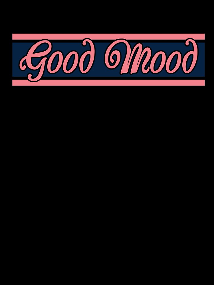 Good Mood, Good Mood – Retro Feel Good Typography by Won-J by The secret storage room