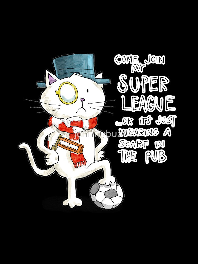 Dapper Cat - Super League by johnnybuzt