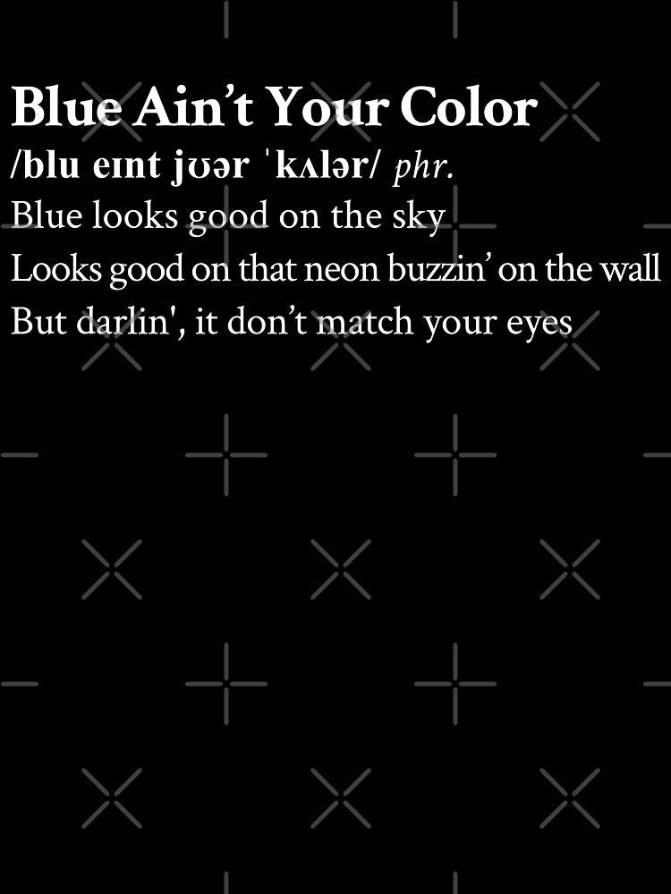 Keith Urban Aesthetic Quote Lyrics Blue by StickTheSong