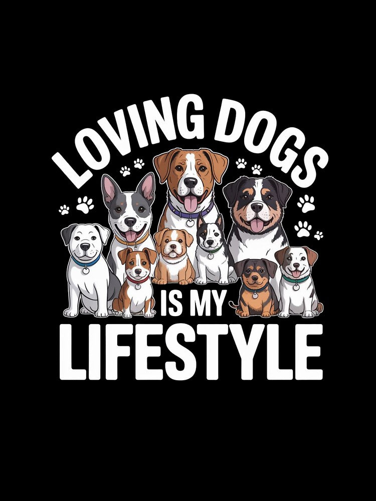 Loving Dogs Is My Lifestyle by cope64